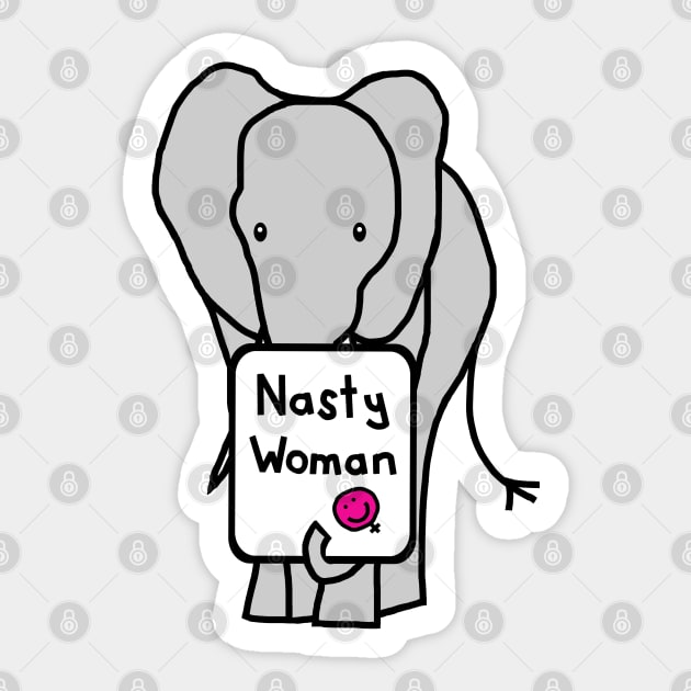 Elephant with Nasty Woman Sign Sticker by ellenhenryart